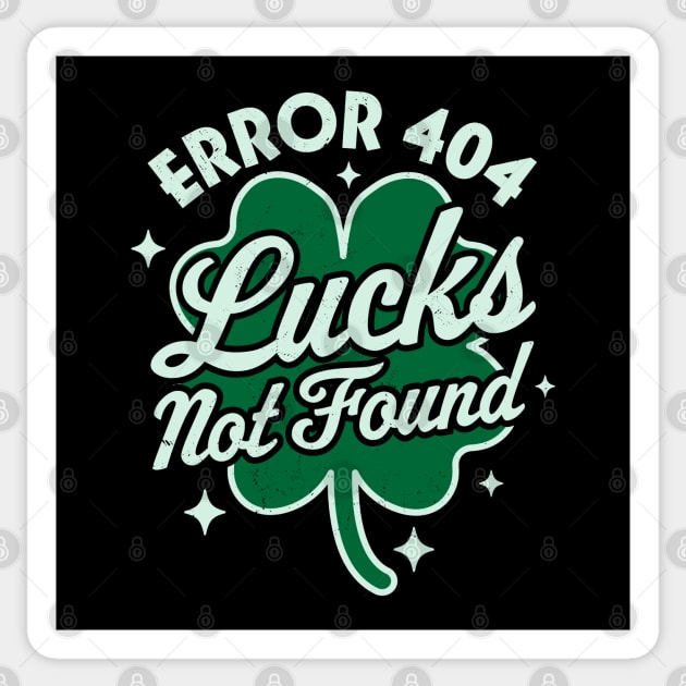 Error 404 Lucks Not Found Saint Patrick's Day Shamrock Nerd Sticker by OrangeMonkeyArt